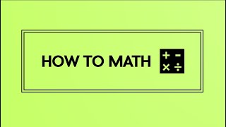 How To Math #2: Linear equations and Factorisation