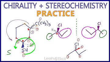 Chirality and Stereochemistry Practice Problems