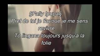 #Fally Ipupa ft Matt Pakora# juste une fois(OFFICIAL Lyrics)