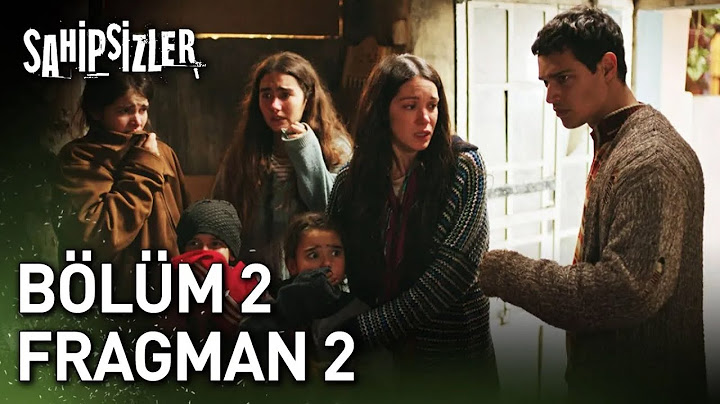 Sahipsizler 2. Bölüm 2. Fragman
