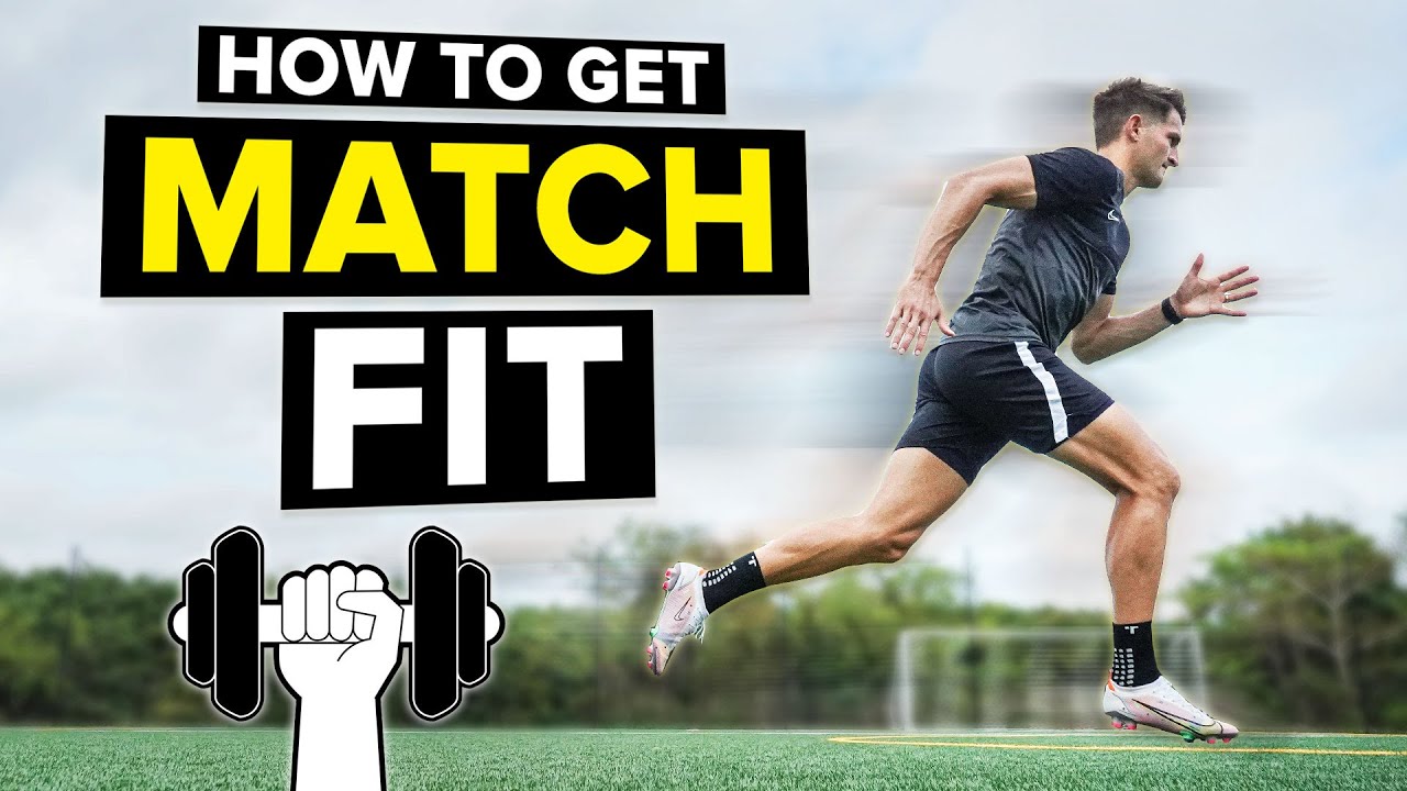 How to get in football shape  Improve football fitness 
