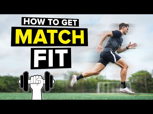 How to get in football shape | Improve football fitness class=