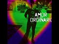 Amor ordinario (pseudocover)