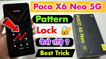 Poco X6 Neo 5G Pattern Lock Kaise Tode || Poco X6 Neo 5G Pattern Unlock⚡⚡