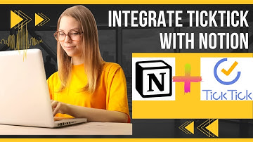 How to Integrate Notion and the TickTick Task Manager simple method 2022 || Notion || TickTick ||