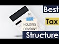 How to use a UK holding limited company structure to save corporation tax and income tax