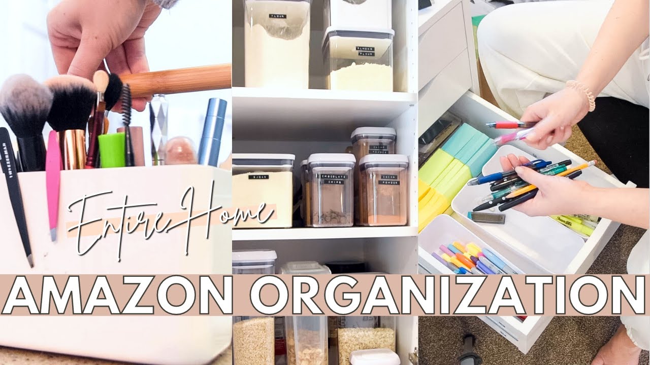 ENTIRE HOUSE AMAZON ORGANIZATION IDEAS amazon home organization must haves 2022 YouTube