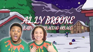 Ally Brooke - Baby I'm Coming Home| Reaction