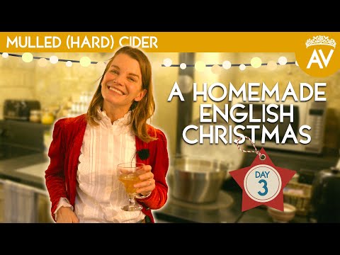 The BEST Simple Mulled (Hard) Cider Recipe  - A Homemade English Christmas
