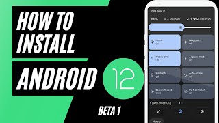 How To Install Android 12 Beta 3