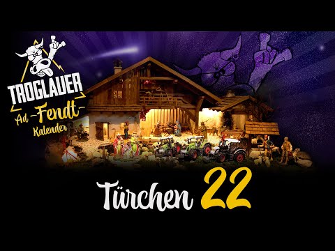 TROGLAUER - Ad-FENDT-Kalender - Türchen 22