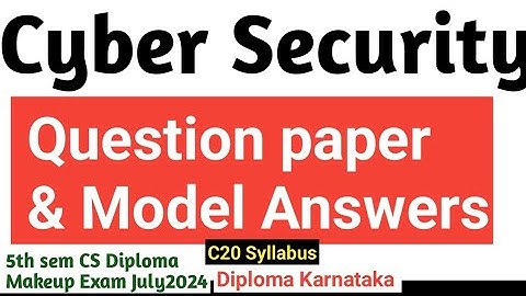 Cyber Security Question Paper & Model Answer|Diploma Makeup exam July 2024 #Diploma Question paper