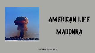 Madonna; American Life (Slowed + Reverb)