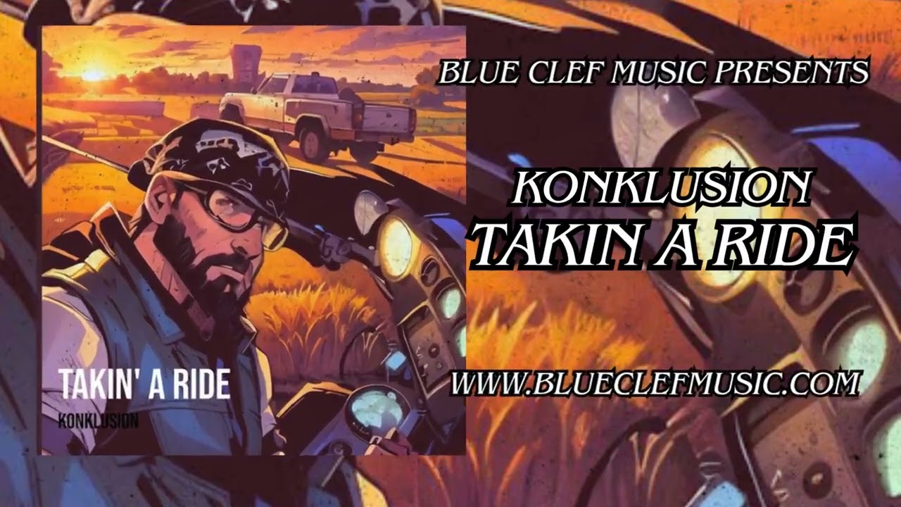 Takin A Ride - Konklusion | Official Audio | Blue Clef Music - BCM