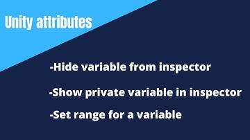 Exploring Unity Attributes [PART 1]