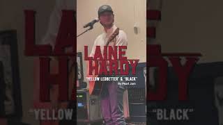 Laine Hardy | “Yellow Ledbetter” &amp; “Black” by Pearl Jam (cover)