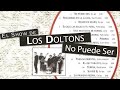 Los Doltons - No Puede Ser