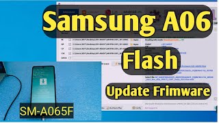 Samsung A06 Flash Frimware Update