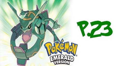 Pokemon Emerald Walkthrough Part 23