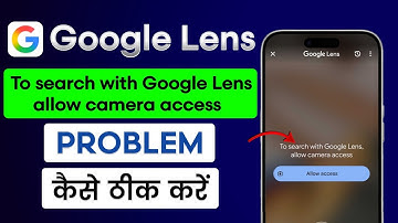 To search with Google Lens allow camera access problem solve | Google Lens Camera Not Open 2025