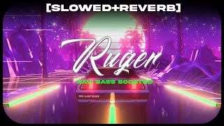 Ruger🔥[Slowed Reverb] DJ Flow, Afsana Khan | Latest Punjabi Song 2022 | NAVI BASS BOOSTED