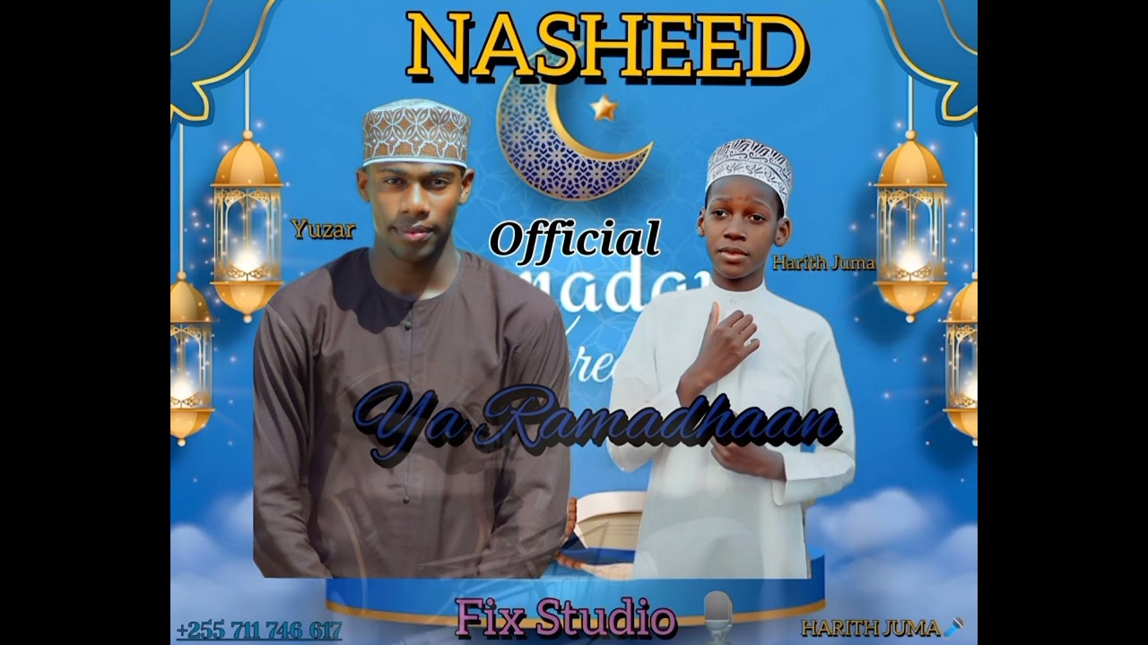 Harith Juma_ft_Yuzar_Ya Ramadhan_Official_Nasheed(Fix Studio)