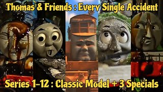 Thomas & Friends - Every Single Accident (Model Series: 1-12   3 Specials)