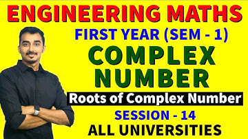 COMPLEX NUMBER | ENGINEERING MATHS | S-14 | FIRST YEAR | MUMBAI UNIVERSITY | SAURABH DAHIVADKAR