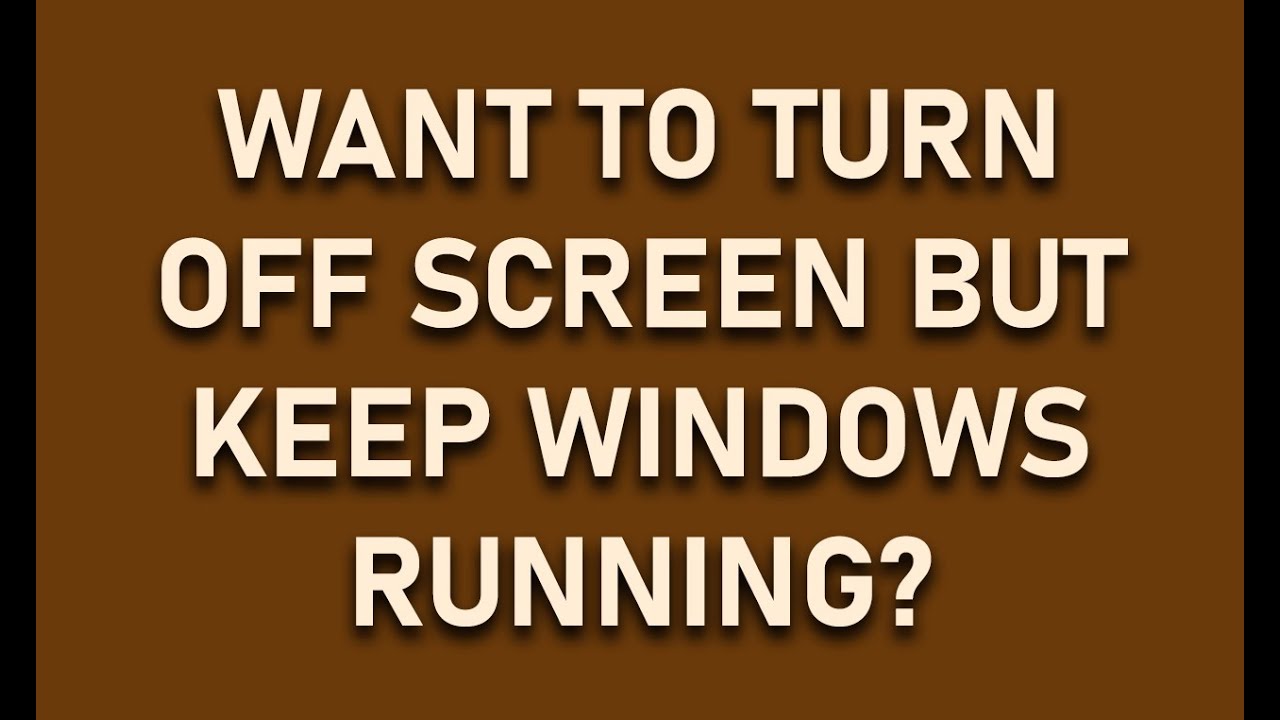 How To Turn Off Screen Of A Laptop But Keep PC Running In Windows 10 how-to-turn-off-screen-of-a-laptop-but-keep-pc-running-in-windows-10