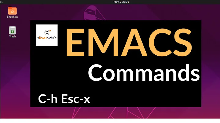 Emacs Commands, One by One Tutorial