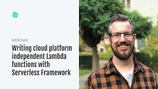 Writing Cloud platform-independent Lambda functions with Serverless Framework | Mathijs de Jong