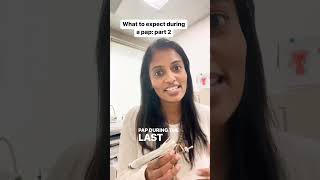 Part - 2 - What To Expect During A Pap? "Pap Screening Test" - TheFibroidDoc