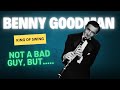 Did people already know this about Benny Goodman?