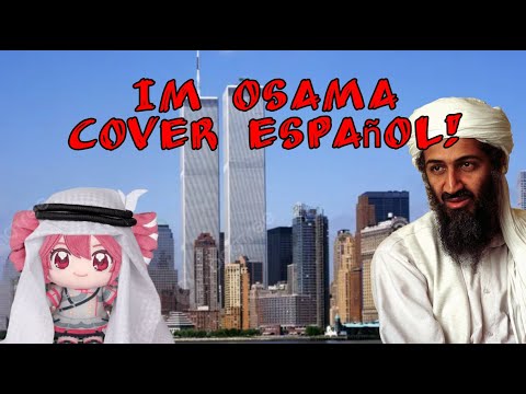Im Osama Cover español!