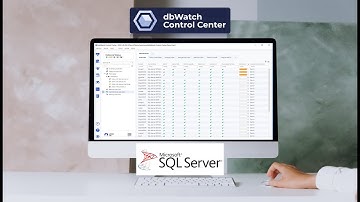 dbWatch Control Center for SQL Server