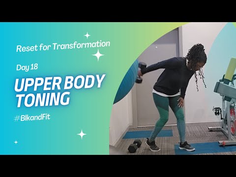 Day 18: Reset Workout: Upper Body Toning
