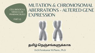 Mutations-Chromosomal Aberrations-Altered Gene Expressions-Cbmp-Part25-Tamil