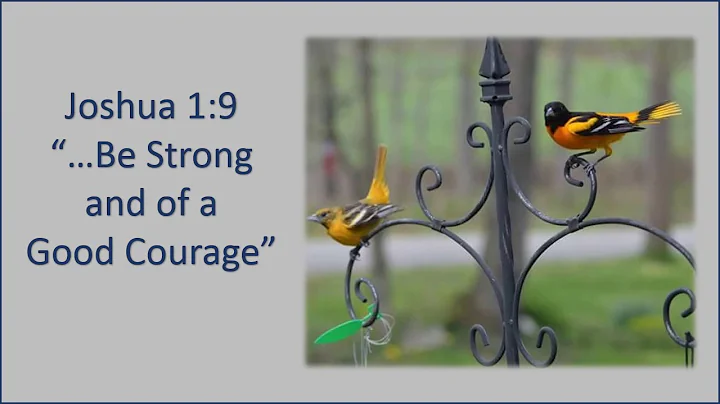 Joshua 1:9,...Be strong and of a good courage, KJV singalong w lyrics,key of F