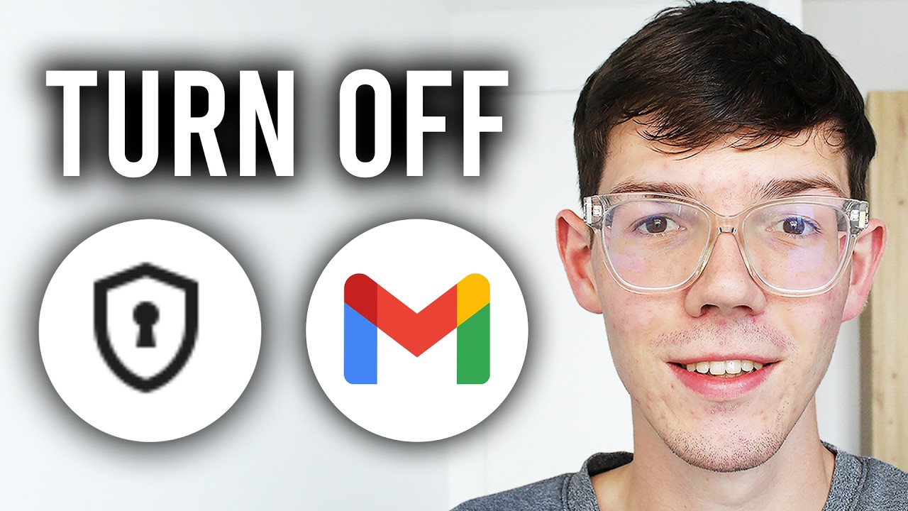 How To Turn Off 2 Step Verification In Gmail - Step By Step - YouTube
