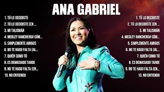 Greatest Hits Ana Gabriel álbum completo 2024 ~ Mejores artistas para escuchar 2024