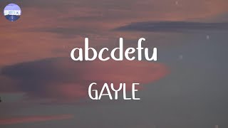 GAYLE - abcdefu (Lyrics)