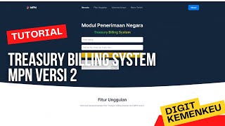 Cara registrasi digit kemenkeu dan input Treasury Billing System versi 2 tahun 2023