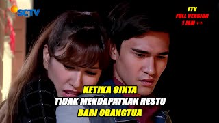 FTV SPESIAL | Perjuangan Mendapatkan Restu Dari Orangtua | Drama Seru
