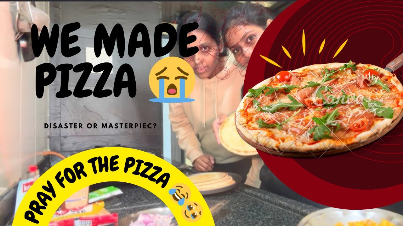 Pizza don’t know. Kitchen gone😭 | besties cooking together❤️🍕| mastiiii