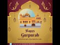 Guru Nanak Jayanti || Happy Guru Nanak Jayanti || baahe guru ji da Khalsa, baahe guru di fatah