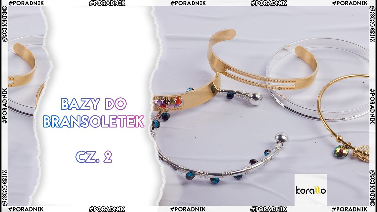 Jak korzystać z gotowych baz do biżuterii? Część druga - #BiżuteryjneABC - 17