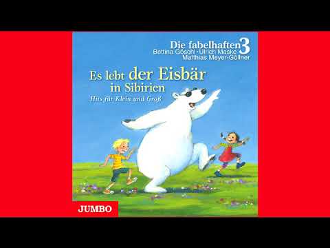 Die fabelhaften 3: Es lebt der Eisbär in Sibirien - Hits Die fabelhaften 3: Es lebt der Eisbär in Sibirien - Hits