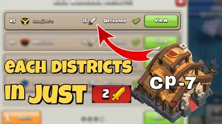 How To Destroy Any District In Just 2 Attacks | Capital Hall 7 | Clash Of Clans