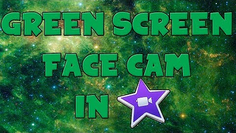 Green Screen FaceCam In iMovie (NEW VERSION)