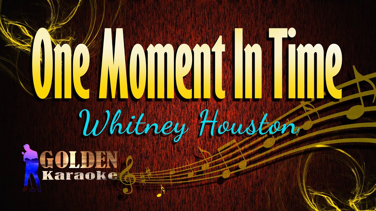 one-moment-in-time-whitney-houston-karaoke-version-youtube